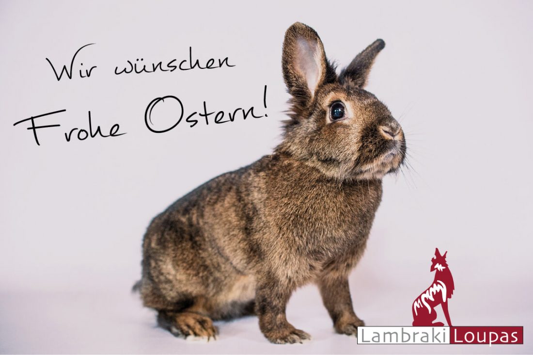 Lambraki Loupas wünscht frohe Ostern 2020